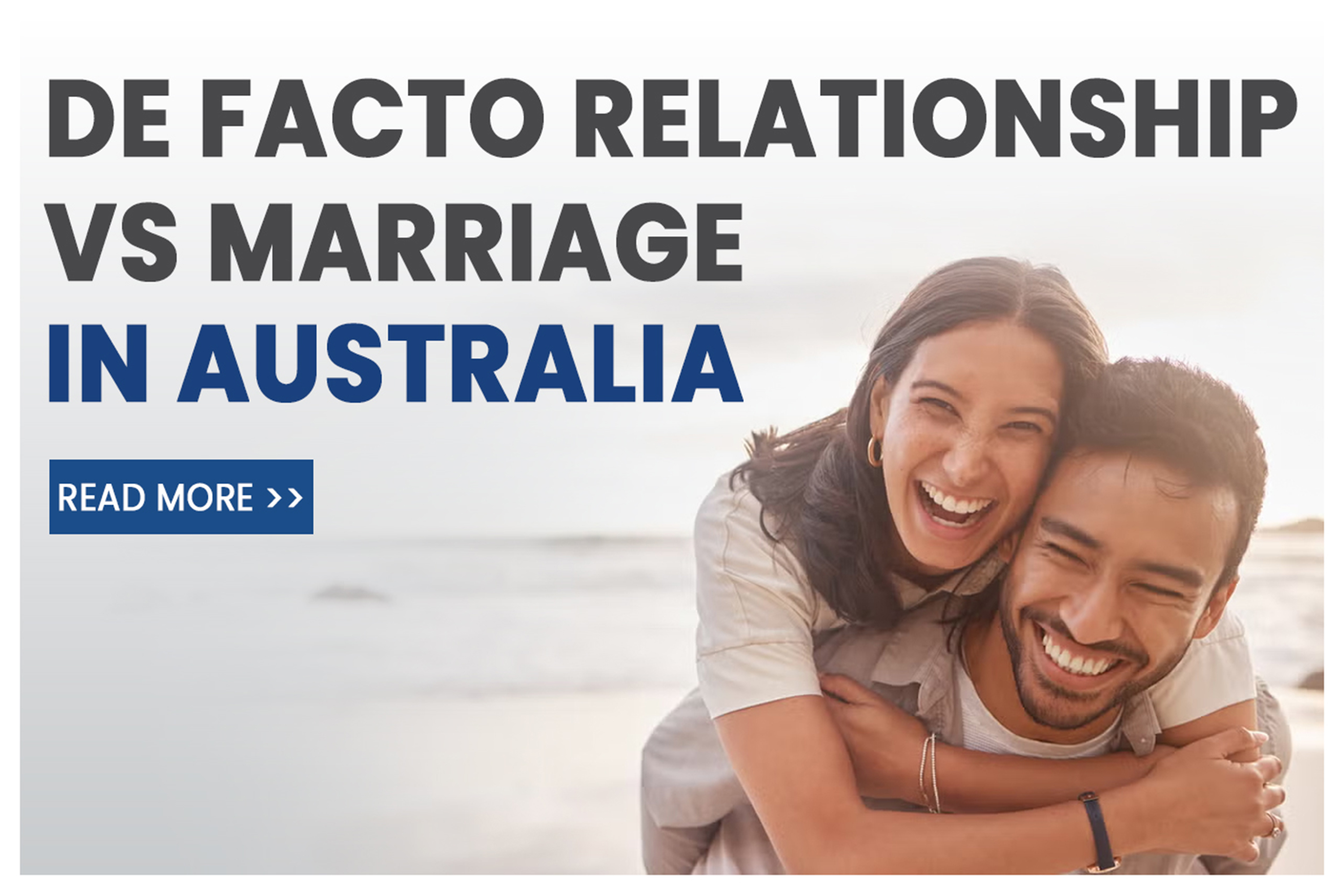 Understanding the Differences Between a De Facto Relationship and Marriage in Australia | Bansal Lawyers - Legal Blog Post by Bansal Lawyers