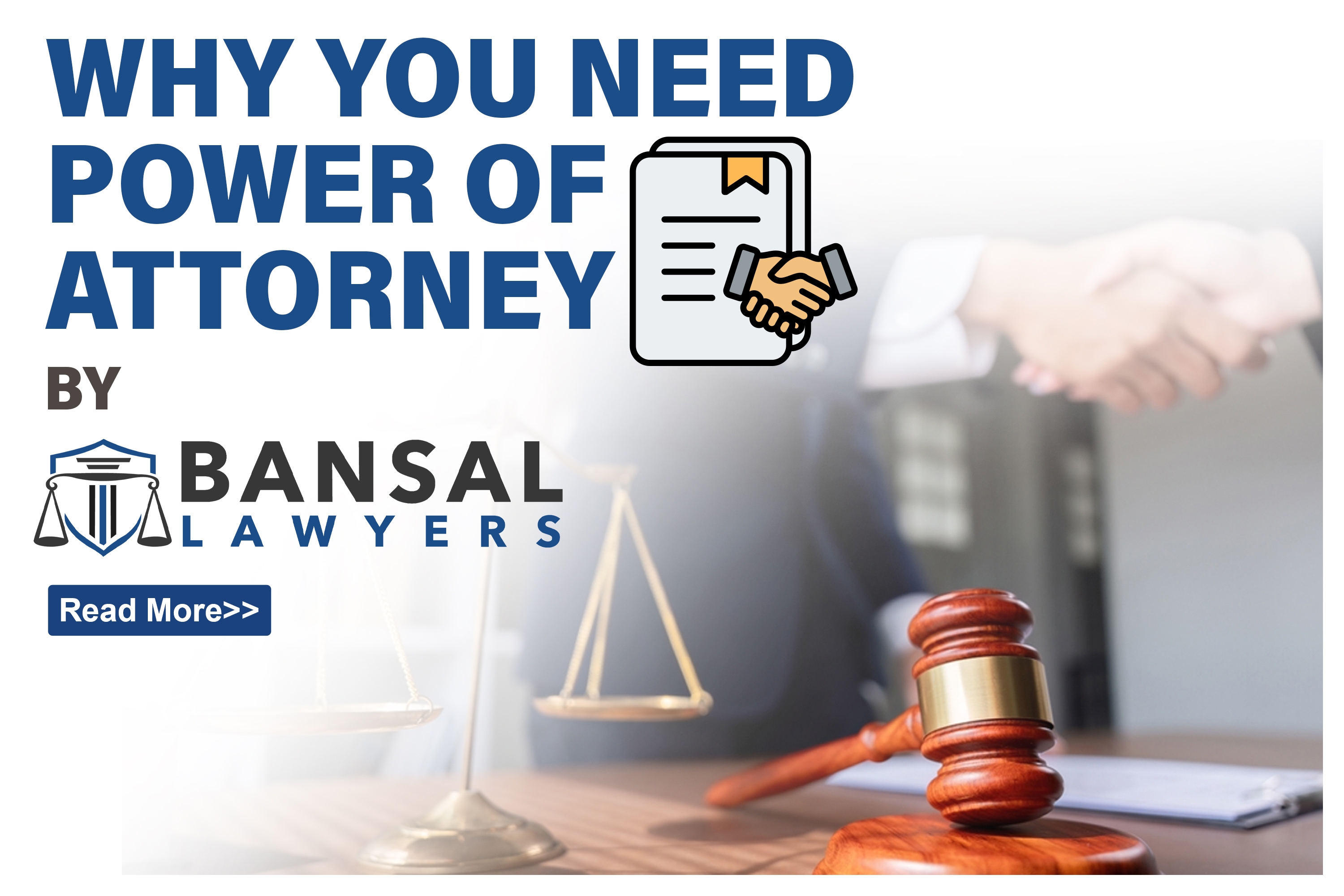 Why Having a Power of Attorney in Australia is Crucial - Legal Blog Post by Bansal Lawyers